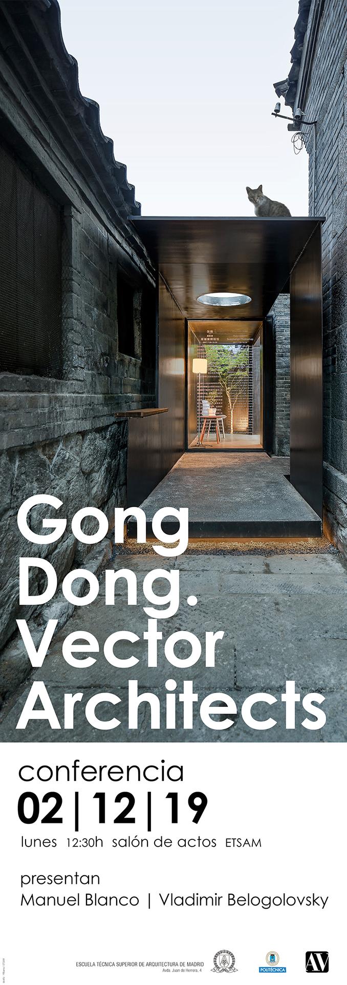 Gong Dong. Vector Architects