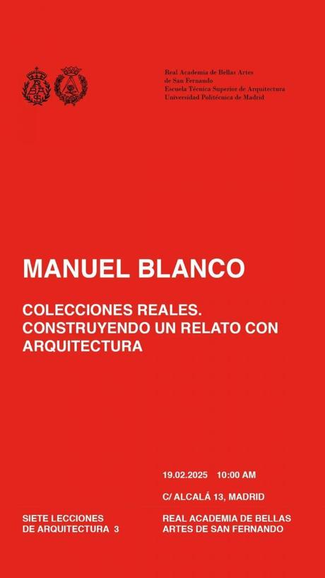 Colecciones Reales. Construyendo un Relato con Arquitectura