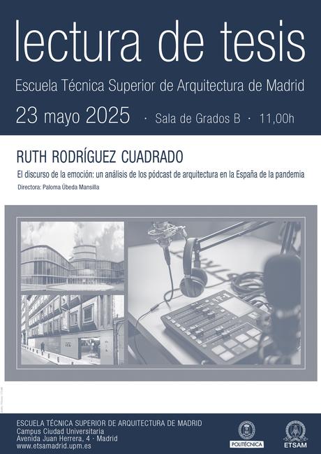 TESIS: El discurso de la emoción: Un análisis de los pódcast de arquitectura en la España de la pandemia