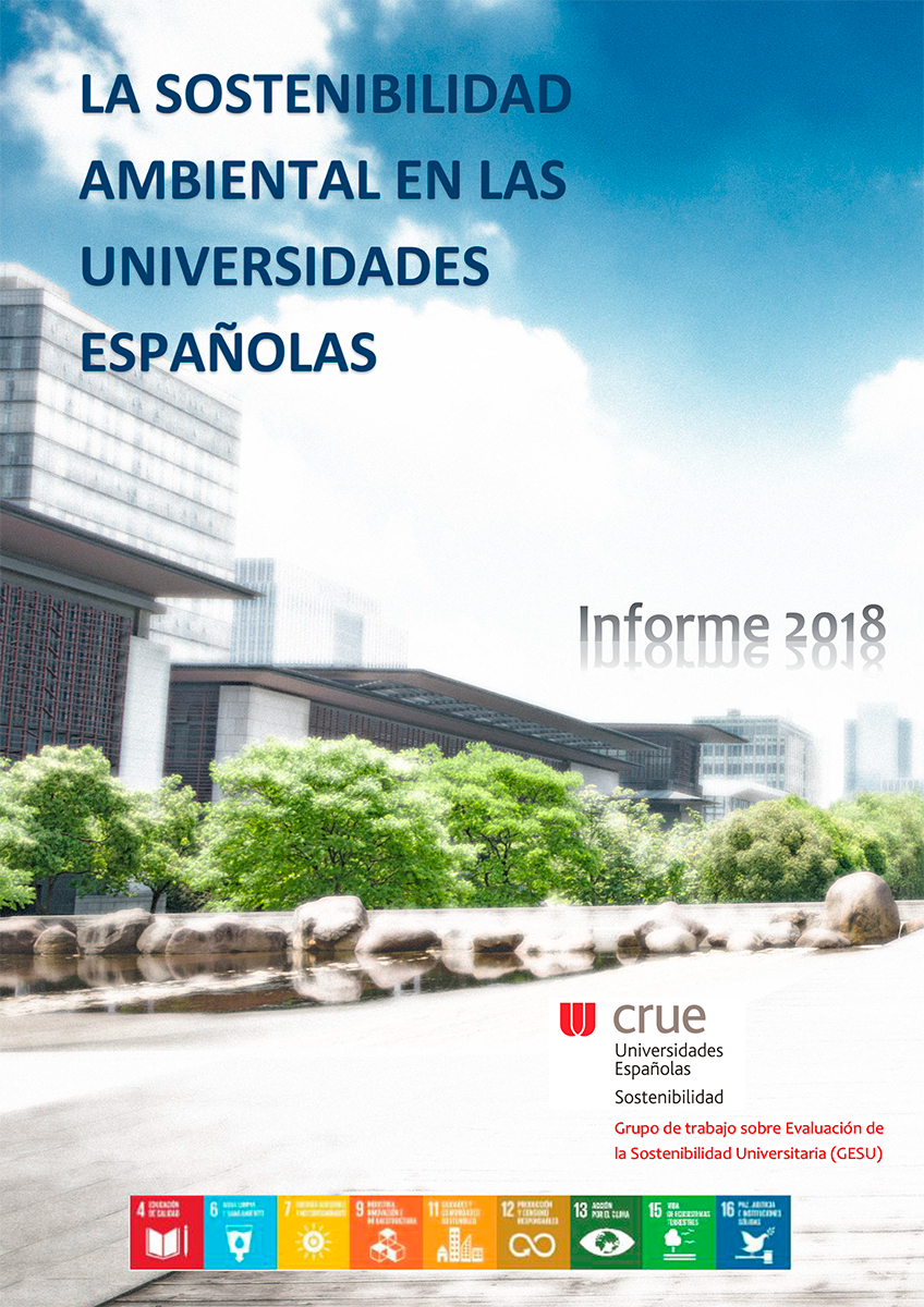 Edición de 2018 del informe sobre la sostenibilidad ambiental en las universidades españolas