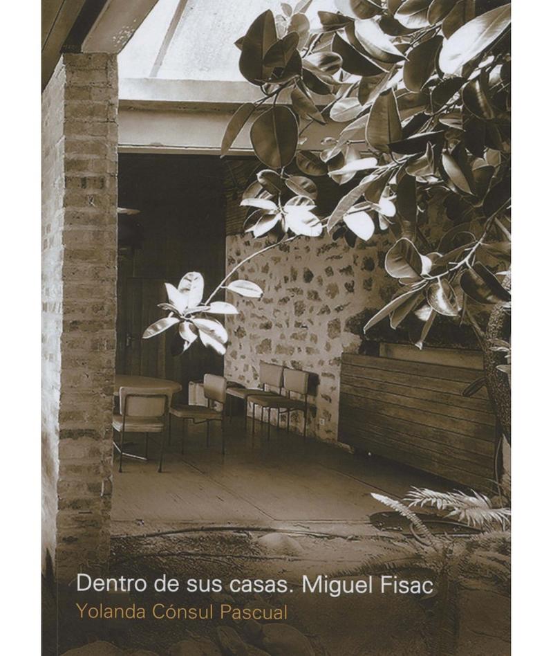 Presentación del libro "Dentro de sus casas. Miguel Fisac" de Yolanda Cónsul