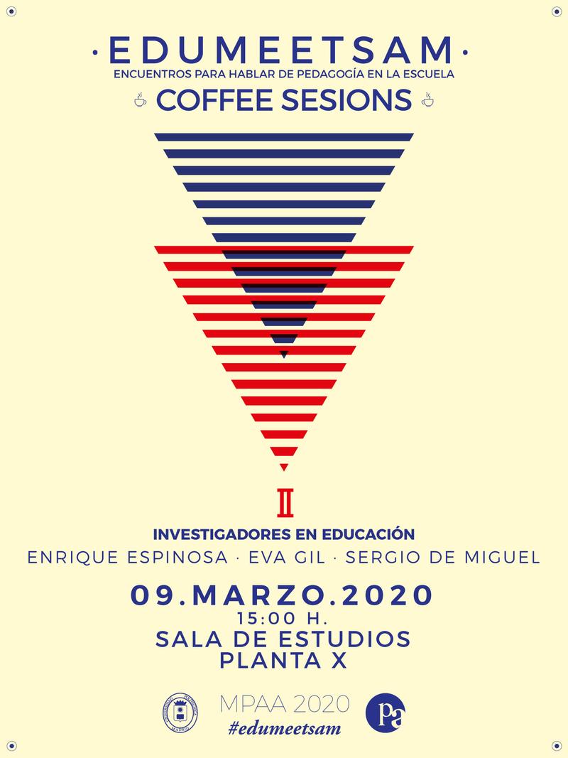 EDUMEETSAM COFFEE SESIONS EDUMEETSAM COFFEE SESIONS